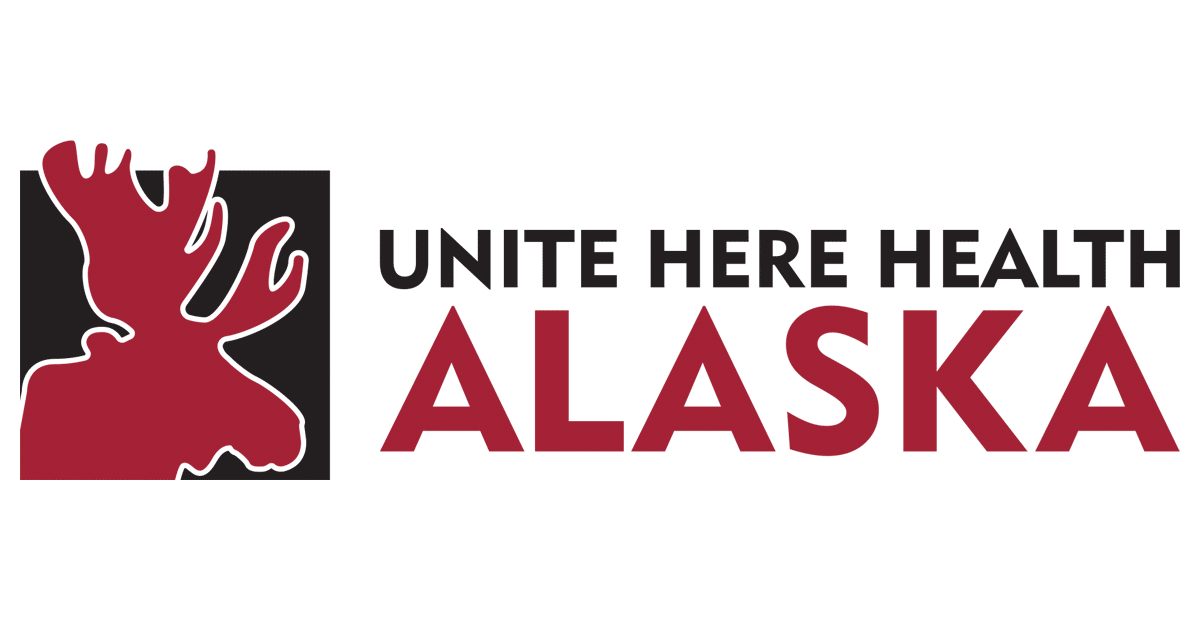 UNITE HERE HEALTH Alaska Plan